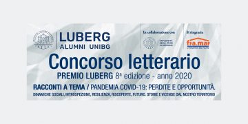 PANDEMIA COVID19: PERDITE E OPPORTUNITA’. 8^ EDIZIONE DEL CONCORSO LETTERARIO LUBERG