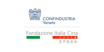 ACCORDO TRA CONFINDUSTRIA VENEZIA E FONDAZIONE ITALIA CINA