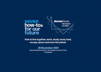 INVITO: IL 24 NOVEMBRE A MILANO IL DOMUSFORUM 2021, TRASMESSO ANCHE IN STREAMING